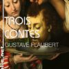flaubert-troiscontes