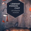 L'enfant poisson-chat