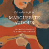 Dérouler le fil de Marguerite Audoux