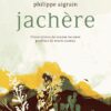 Jachère | Philippe Aigrain